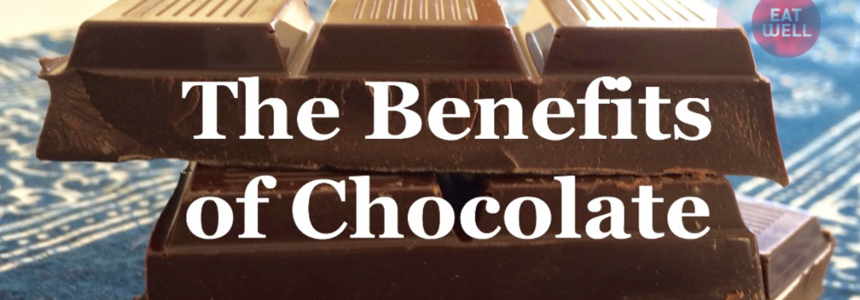 The Benefits of Chocolate with a chocolate bar in the foreground.